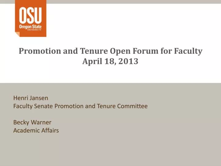 promotion and tenure open forum for faculty april 18 2013