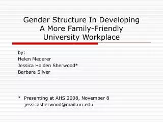 Gender Structure In Developing A More Family-Friendly University Workplace