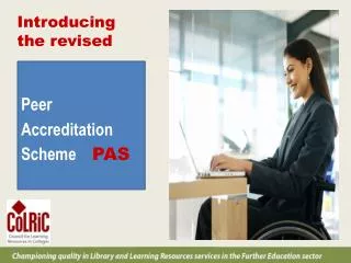 Peer Accreditation Scheme PAS