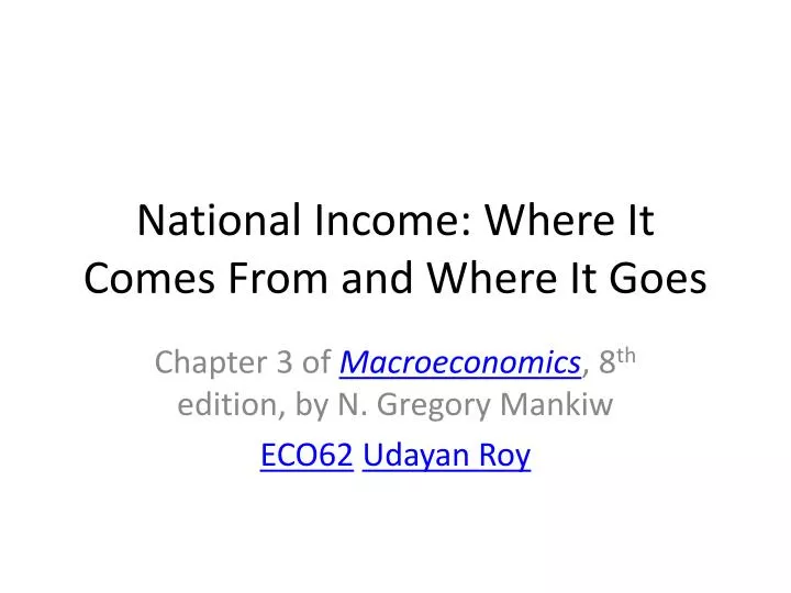 national income where it comes from and where it goes