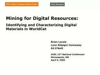 Mining for Digital Resources: Identifying and Characterizing Digital Materials in WorldCat
