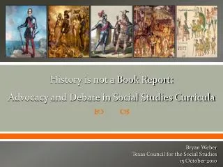 History is not a Book Report: Advocacy and Debate in Social Studies Curricula