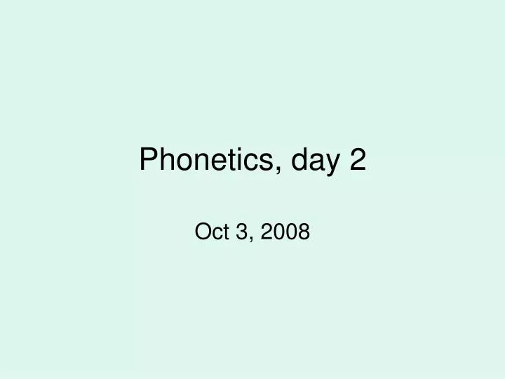 phonetics day 2