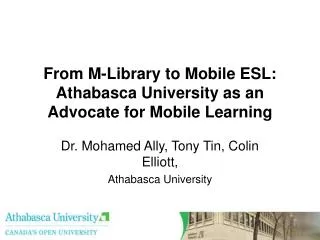 From M-Library to Mobile ESL: Athabasca University as an Advocate for Mobile Learning