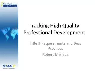 Tracking High Quality Professional Development