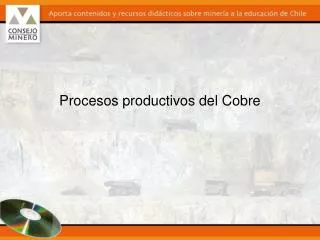 procesos productivos del cobre