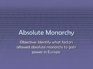 Absolute Monarchy
