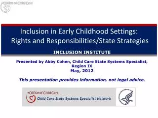 Inclusion in Early Childhood Settings: Rights and Responsibilities/State Strategies