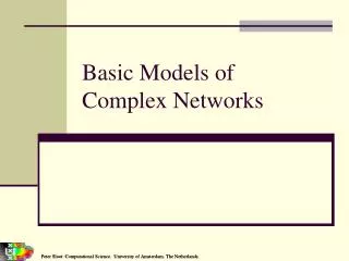 Basic Models of Complex Networks