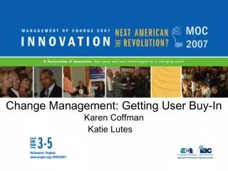 Change Management: Getting User Buy-In
