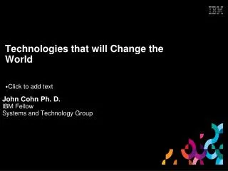 Technologies that will Change the World