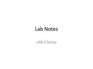 Lab Notes