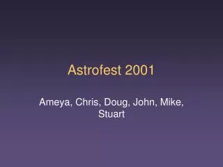 Astrofest 2001
