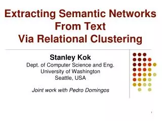 Extracting Semantic Networks From Text Via Relational Clustering