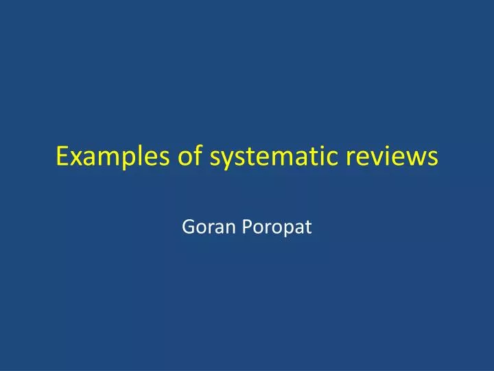 examples of systematic reviews