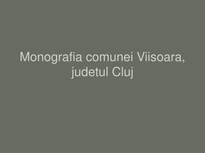 monografia comunei viisoara judetul cluj