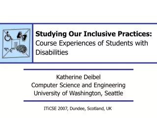 Studying Our Inclusive Practices: Course Experiences of Students with Disabilities