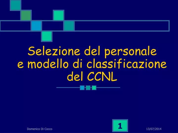 selezione del personale e modello di classificazione del ccnl
