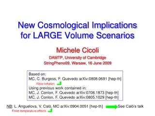 New Cosmological Implications for LARGE Volume Scenarios
