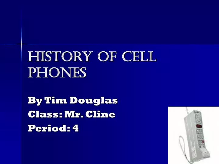 history of cell phones