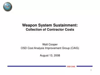 Weapon System Sustainment: Collection of Contractor Costs