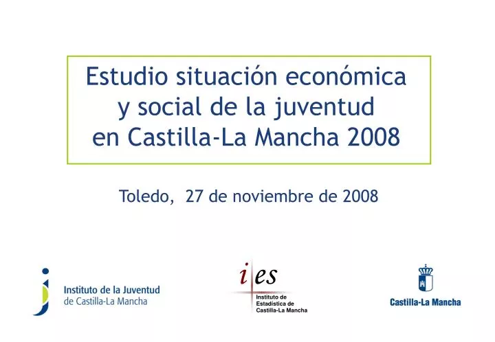 estudio situaci n econ mica y social de la juventud en castilla la mancha 2008