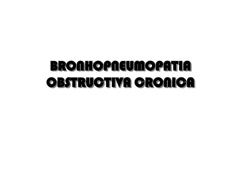 bronhopneumopatia obstructiva cronica