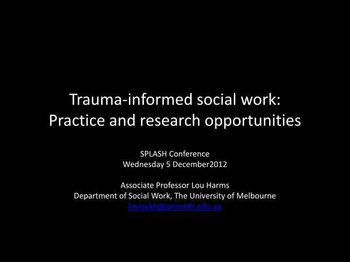trauma informed social work practice and research opportunities