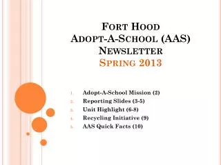 Fort Hood Adopt-A-School (AAS) Newsletter Spring 2013