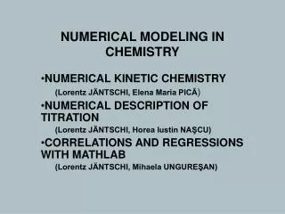 NUMERICAL MODELING IN CHEMISTRY