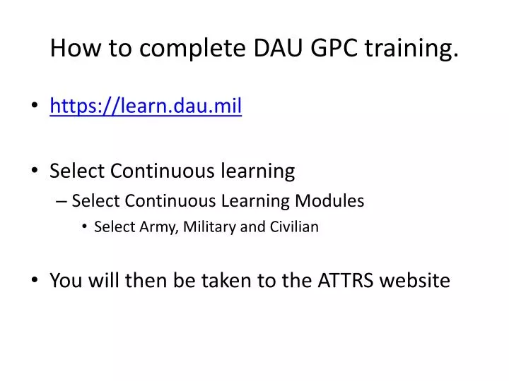 how to complete dau gpc training