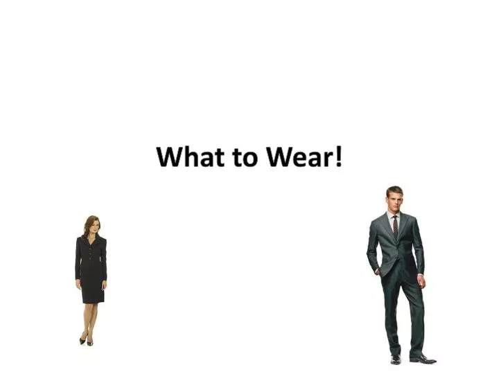 what to wear