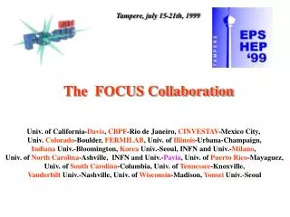 The FOCUS Collaboration