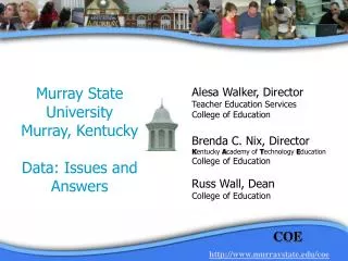 Murray State University Murray, Kentucky Data: Issues and Answers