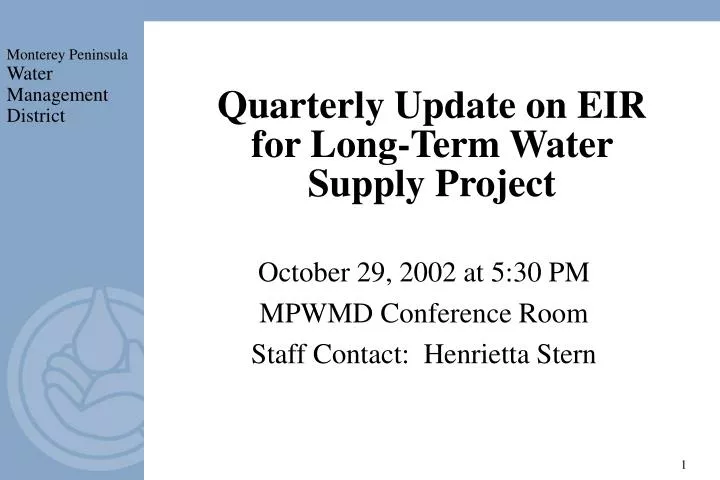 quarterly update on eir for long term water supply project