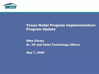 Texas Nodal Program Implementation: Program Update