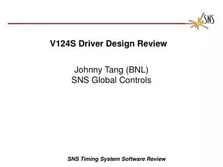 V124S Driver Design Review