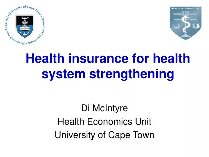 health insurance for health system strengthening