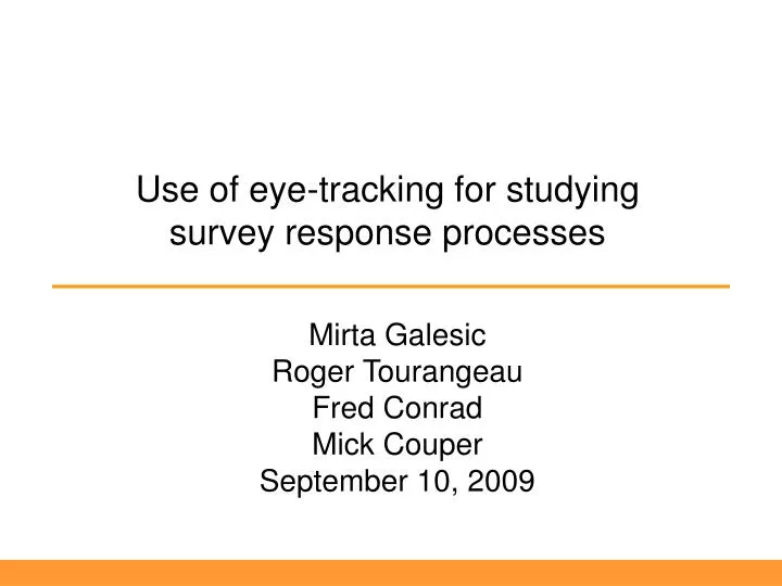 use of eye tracking for studying survey response processes