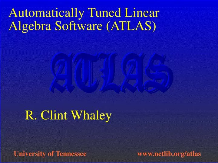 automatically tuned linear algebra software atlas
