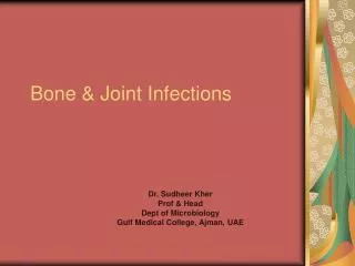 Bone &amp; Joint Infections