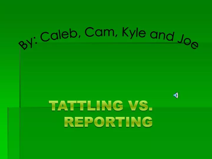 tattling vs reporting