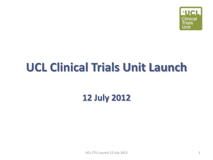 ucl clinical trials unit launch