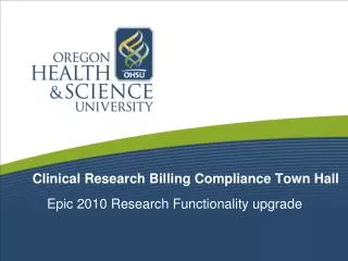 Clinical Research Billing Compliance Town Hall