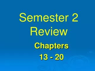 semester 2 review