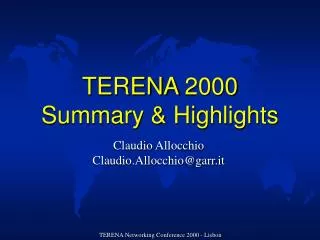 TERENA 2000 Summary &amp; Highlights