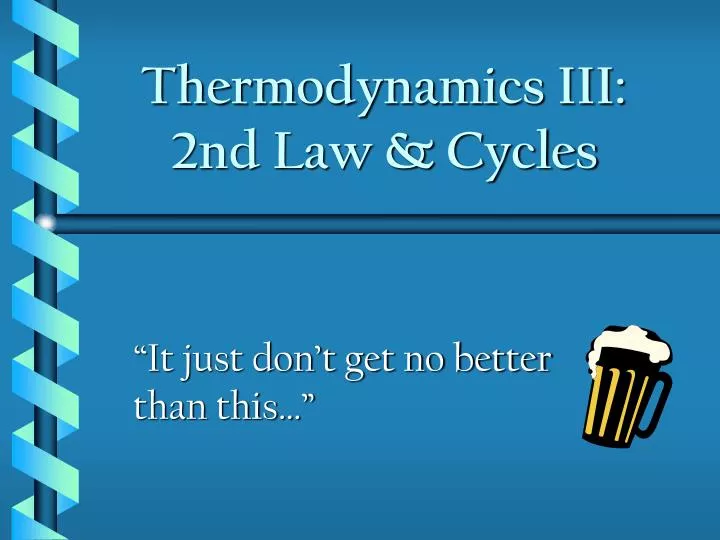 thermodynamics iii 2nd law cycles