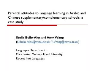 Parental attitudes to language learning in Arabic and Chinese supplementary/complementary schools: a case study