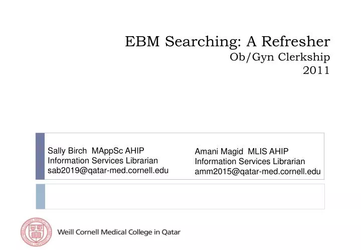 ebm searching a refresher ob gyn clerkship 2011