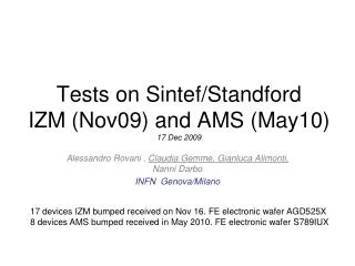 Tests on Sintef/Standford IZM (Nov09) and AMS (May10) 17 Dec 2009